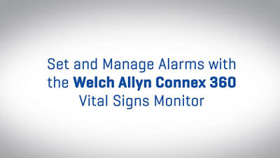 How to Set and Manage Alarms on the Connex 360 Vital Signs Monitor